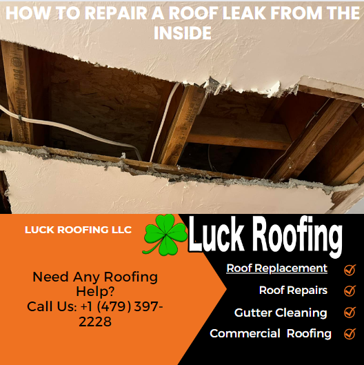 How to Repair a Roof Leak From the Inside