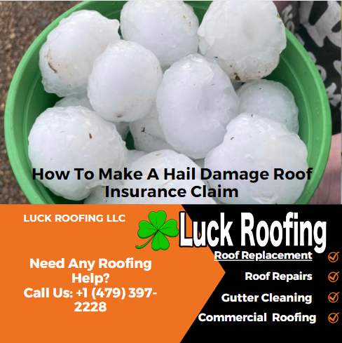 How To Make A Hail Damage Roof Insurance Claim